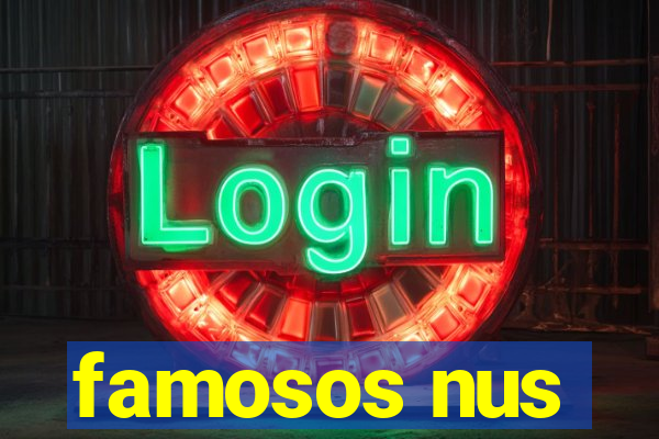 famosos nus